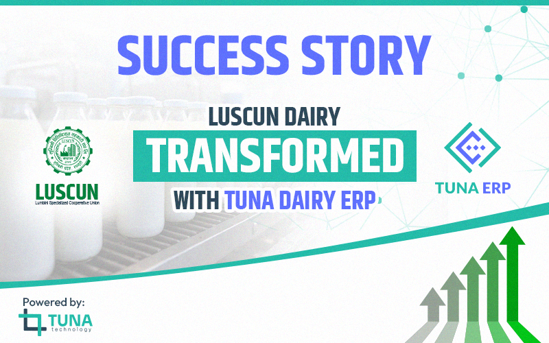 LUSCUN Dairy Success with Tuna Dairy ERP Software - Tuna Technology